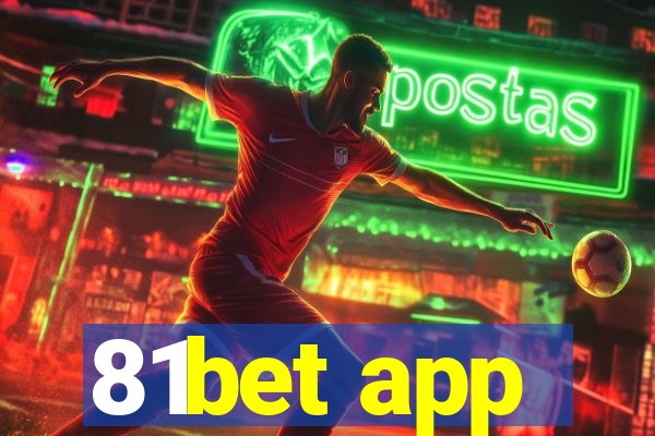 81bet app